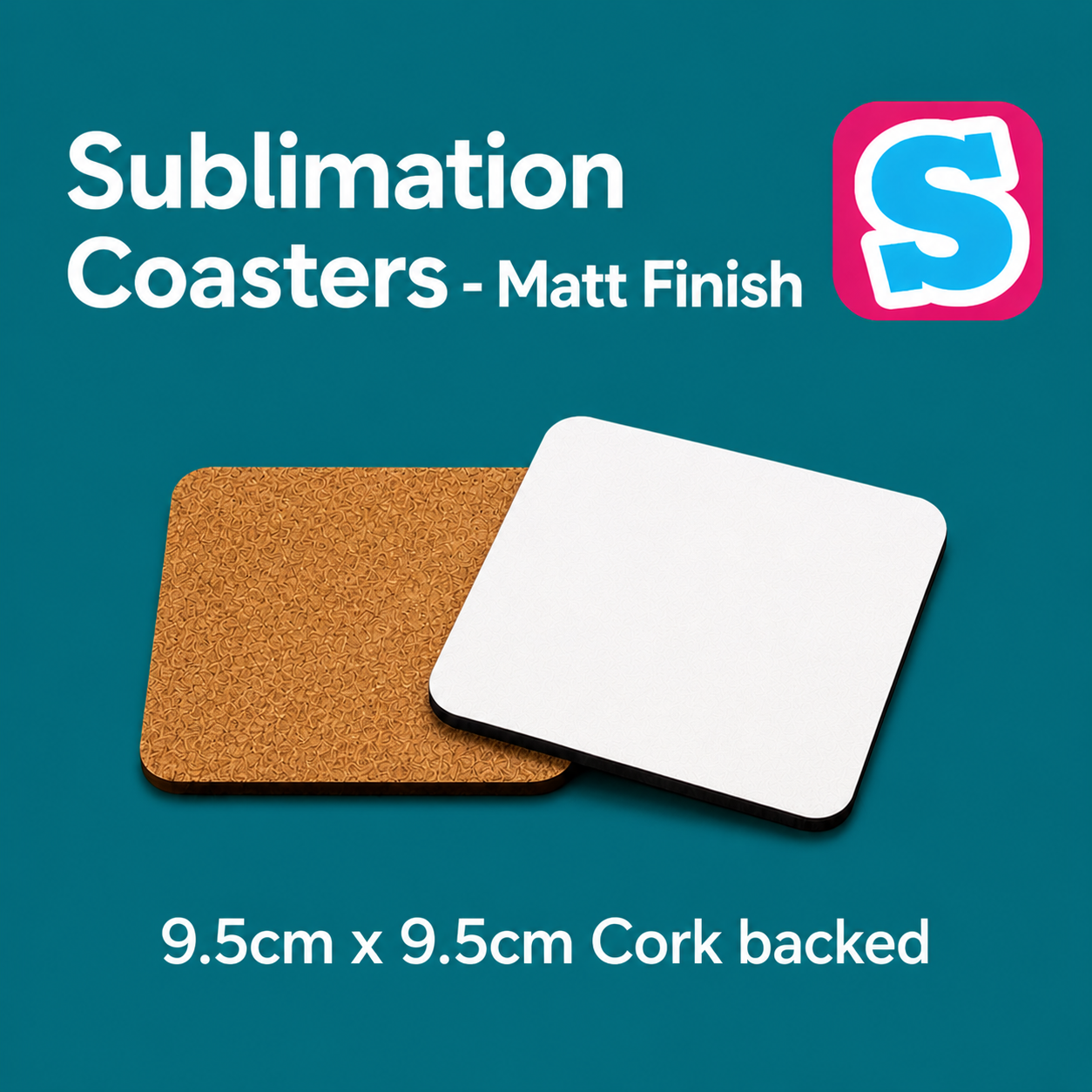 Sublimation Coasters 9.5cm x 9.5cm cork backed Matt Finish - Multi Packs